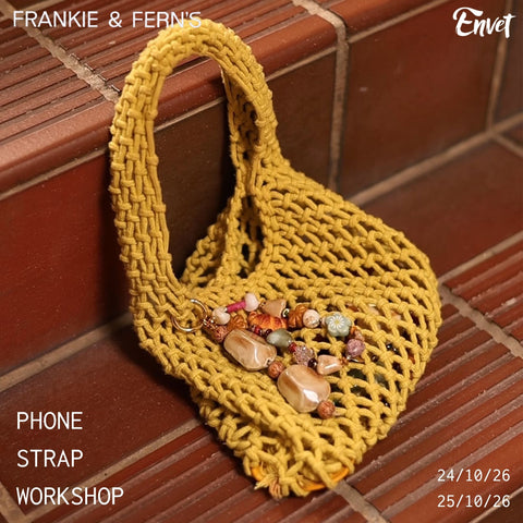 Phone Strap Workshop at Frankie & Fern's (24 & 25 October)